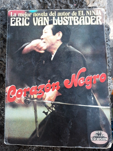 Corazón Negro - Eric Van Lustbader