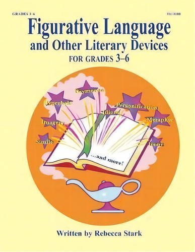 Figurative Language And Other Literary Devices : Grades 3-6, De Rebecca Stark. Editorial Educational Impressions, Tapa Blanda En Inglés