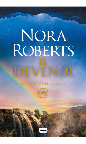 El Devenir. El Legado Del Dragón 2 | Nora Roberts
