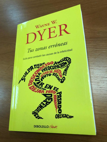 Libro Tus Zonas Erróneas - Wayne Dyer - Nuevo Sin Uso