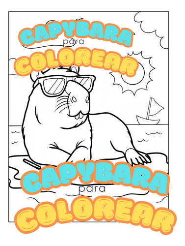 Capybara O Carpincho Libro Para Pintar Y Colorear