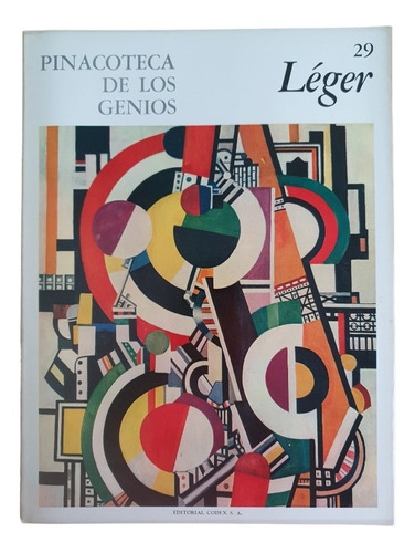 Léger Fernando - Pinacoteca De Los Genios Ed Codex 