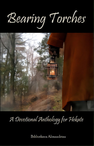 Bearing Torches, De Bibliotheca Alexandrina. Editorial Createspace Independent Publishing Platform, Tapa Blanda En Inglés