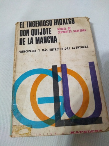 El Ingenioso Hidalgo Don Quijote De La Mancha Cervantes Saav