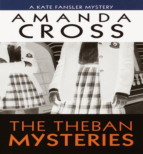 The Theban Mysteries, De Amanda Cross. Editorial Fawcett Books, Tapa Blanda En Inglés