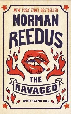 The Ravaged - Norman Reedus (bestseller)