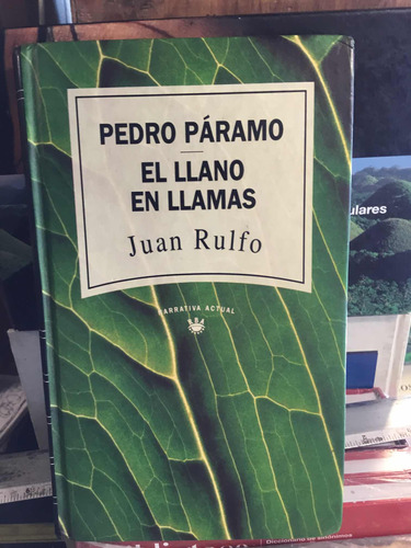 Pedro Paramo El Llano En Llamas Juan Rulfo