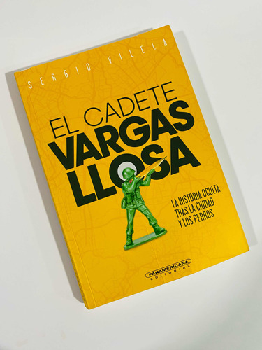El Cadete Vargas Llosa - Sergio Vilela