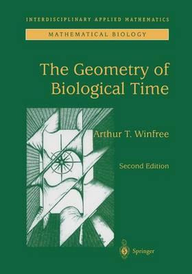 Libro The Geometry Of Biological Time - Arthur T. Winfree