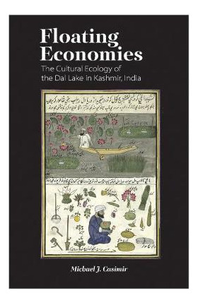 Libro Floating Economies : The Cultural Ecology Of The Da...