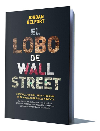 El Metodo Del Lobo De Wall Street, Jordan Belfort