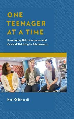 Libro One Teenager At A Time : Developing Self-awareness ...