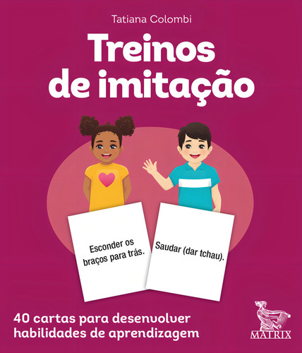 Treinos de imitação: 40 cartas para desenvolver habilidades de aprendizagem., de Colombi, Tatiana. Editorial Editora Urbana Ltda em português, 2021