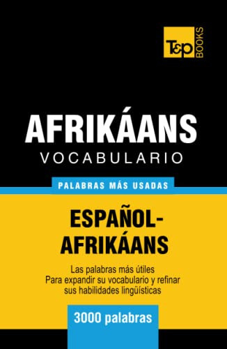Vocabulario Español-afrikaans - 3000 Palabras Mas Usadas  