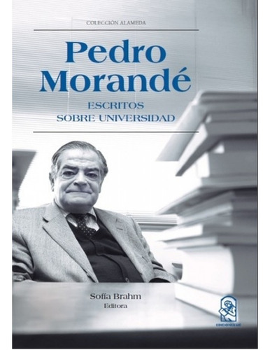 Escritos Dsobre Universidad - Pedro Morandé