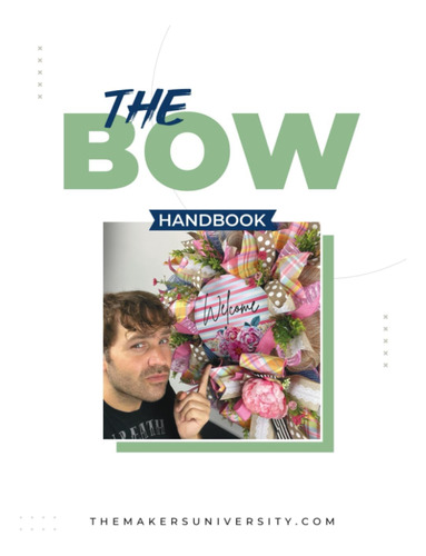 Libro: The Bow Handbook: A Visual Guide To Crafting Stunning