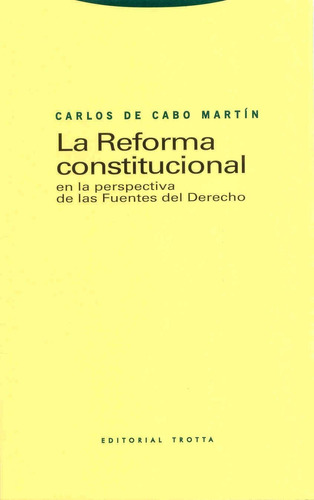 Reforma Constitucional, La: En La Perspe 51rsg