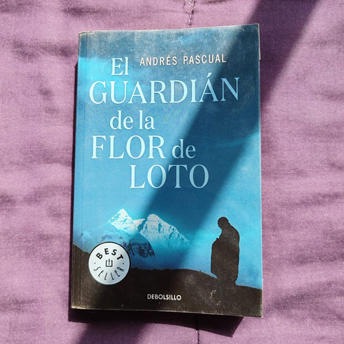 El Guardián De La Flor De Loto - Andrés Pascual