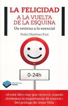 Libro La Felicidad A La Vuelta De La Esquina Original