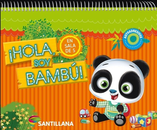 Hola Soy Bambu + Abrazo De Oso - Sala De 5 Santillana