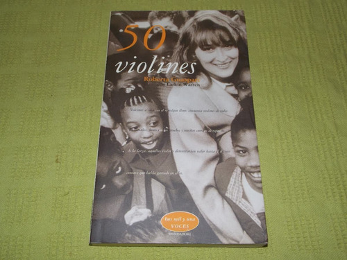 50 Violines - Roberta Guaspari/ Larkin Warren - Mondadori