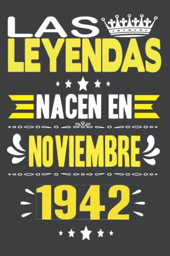 Las Leyendas Nacen En Noviembre 1942: Cuaderno De Diario De