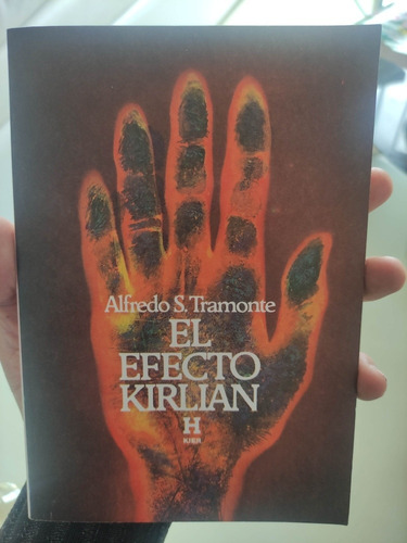 El Efecto Kirlian - Alfredo Tramonte - Libro Esoterico 