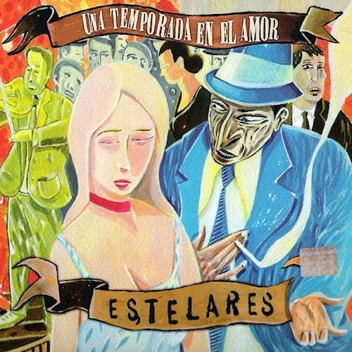 Una Temporada En El Amor - Estelares (cd)