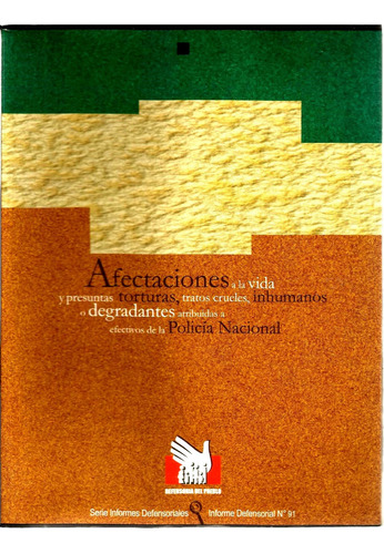 Informe Defensorial Nº 91 - Defensoría Del Pueblo 2005