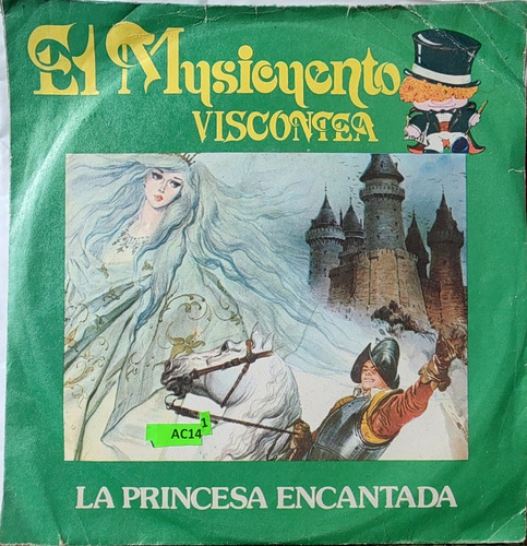 Vinilo Single Del Cuento La Princesa Encantada(ac141 