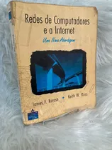 Comprar Livro Redes De Computadores E A Internet - Kurose \u002F Ross C7b6 [2010]