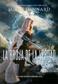 Bruja De La Verdad [saga Las Tierras Embrujadas 1] - Dennar