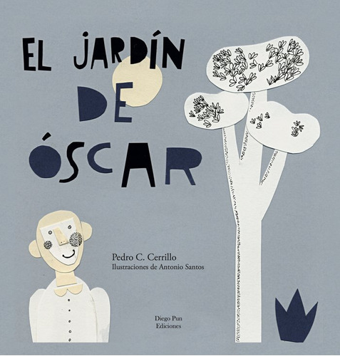 Jardin De Oscar,el - Cerrillo Torremocha, Pedro Cesar