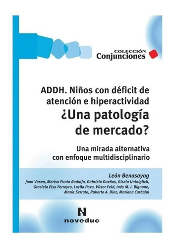 Addh. Niños Con Déficit De Atención E Hiperactividad Nuevo!