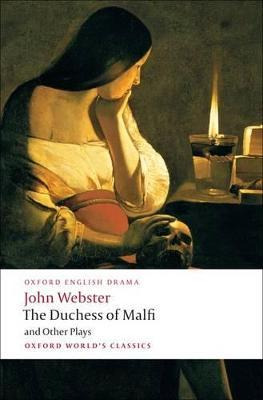 Libro The Duchess Of Malfi And Other Plays -            ...