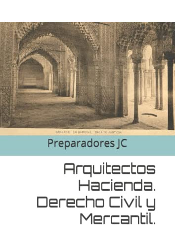 Arquitectos Hacienda Derecho Civil Y Mercantil