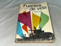 Comprar Fuentes De Vida - Iacobucci - Kapelusz