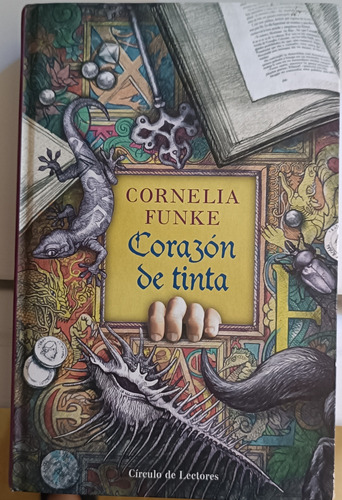 Libro Corazón De Tinta  - Cornelia Funke