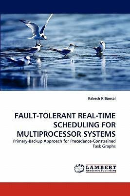 Libro Fault-tolerant Real-time Scheduling For Multiproces...