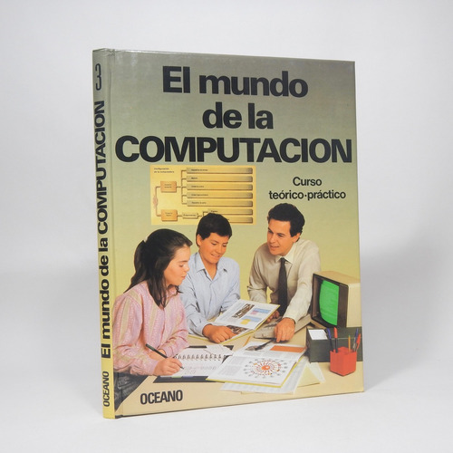 El Mundo De La Computación Curso Teórico Práctico 1997 A6