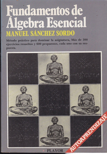Fundamentos De Álgebra Esencial - Sánchez Sordo