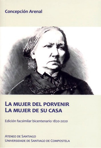 Libro La Mujer Del Porvenir. La Mujer De Su Casa