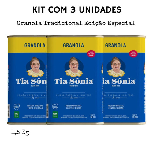 Kit 3 Granola Tradicional Lata Edição Especial Tia Sônia 1,5