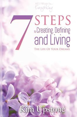Libro 7 Steps To Creating, Defining, And Living The Life ...