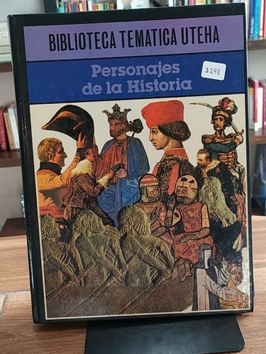 Personajes De La Historia/ E. Acevedo 