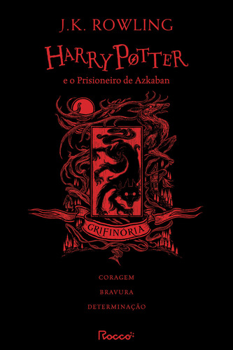 Harry Potter e o prisioneiro de Azkaban: HP Casas de Hogwarts: Grifinória, de Rowling, J. K.. Editorial Rocco, tapa dura, edición 1 en português, 2023