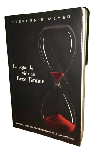 Libro, La Segunda Vida De Bree Taner De Stephenie Meyer.