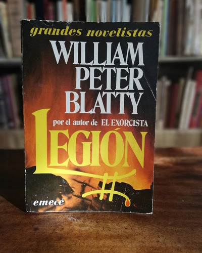 Legión - William P Blatty - Novela - Emecé - 1983