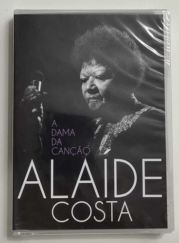 Dvd - Alaide Costa - A Dama Da Canção 