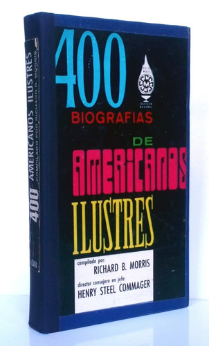 400 Biografías De Americanos Ilustres Richard Morris